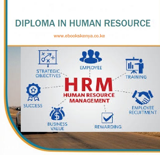 Diploma in Human Resource Management notes and Past Papers