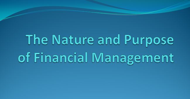 explaining-financial-management-its-purpose-goals-and-objectives