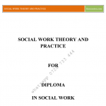 Social Work Theory and Practice KNEC Pdf notes